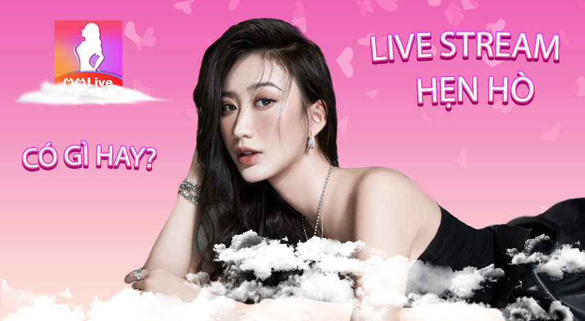 Tại sao MMLive lại Hot tại thị trường Việt Nam?