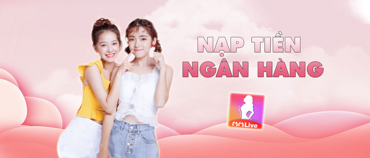 Các phương thức nạp tiền MMLive