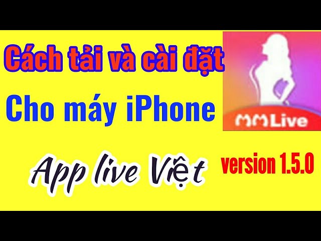 Hướng dẫn tải MMLive